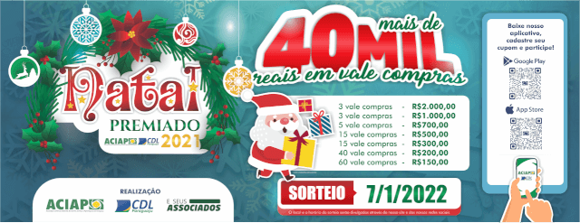 Leia mais sobre o artigo Natal Premiado 2021. Concorra a mais de R$ 40.000,00 em vale compras!