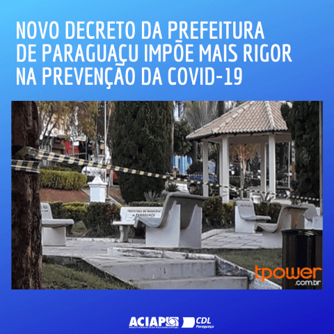 No momento, você está visualizando Decreto já está valendo desde o dia 21 de maio