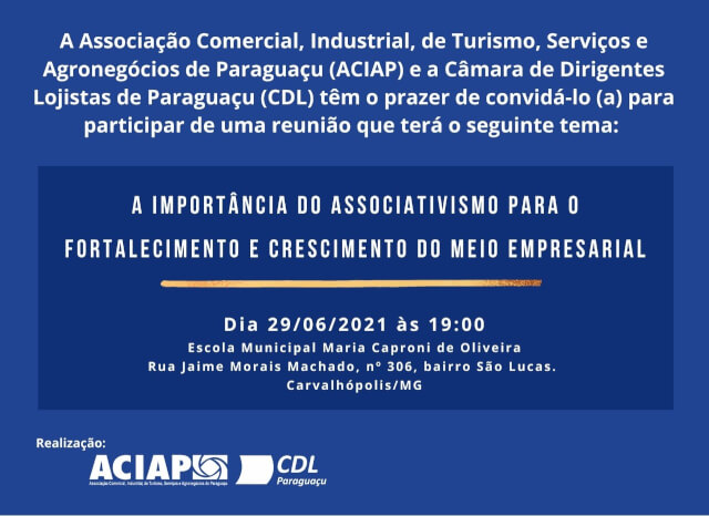 Leia mais sobre o artigo ACIAP e CDL realizarão reunião com a classe empresarial de Carvalhópolis/MG.