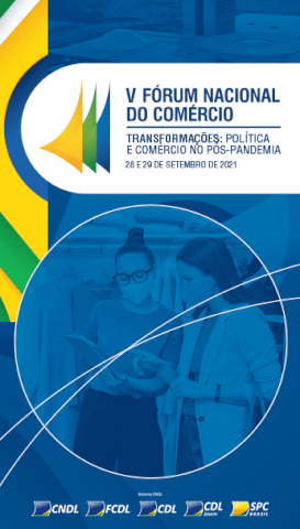 Leia mais sobre o artigo Estão Abertas as inscrições online e gratuitas do V Fórum Nacional do Comércio